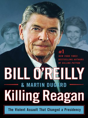 cover image of Killing Reagan: the Violent Assault That Changed a Presidency